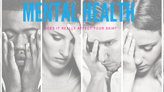 Does your mental health really affect your skin?